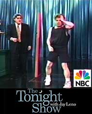 On the Tonight Show with Jay Leno
