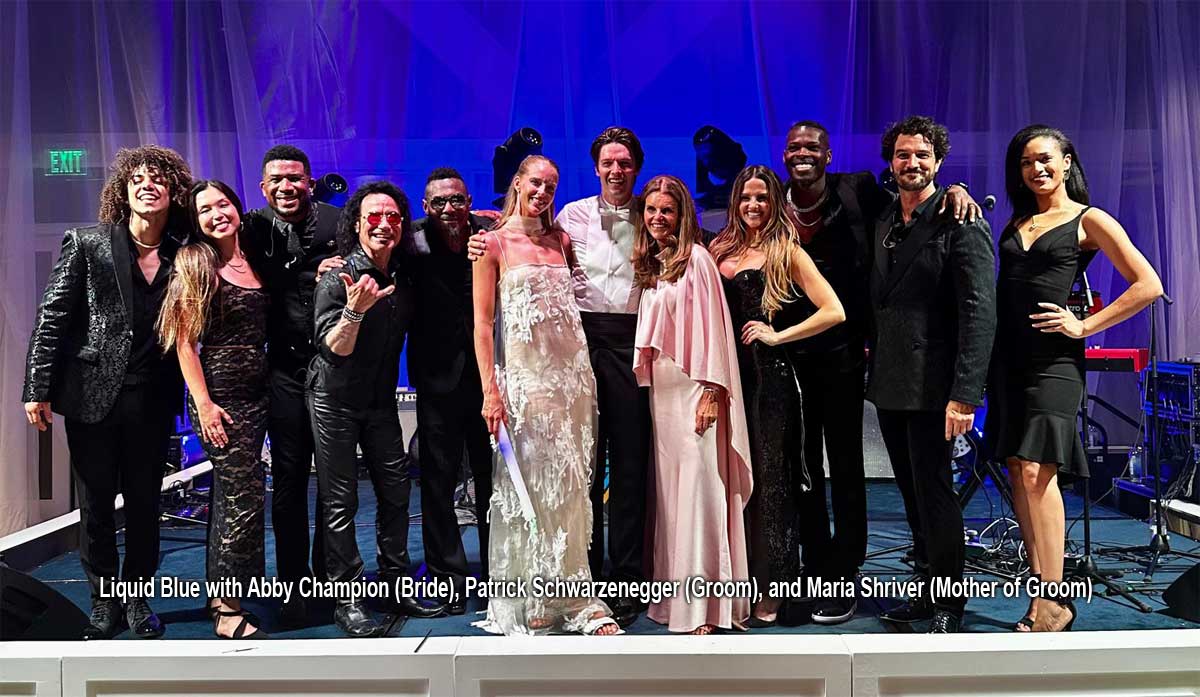 Liquid Blue Party Band Performed With Abby Champion (Bride), Patrick Schwarzenegger (Groom), and Maria Shriver (Mother of Groom)